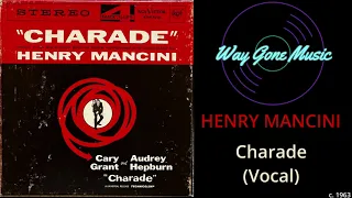 Henry Mancini - Charade (Vocal)