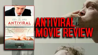 Antiviral Is One Of The Most Disturbing Movies In Existence - Antiviral Movie Review