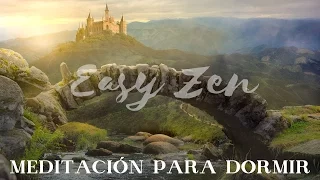 CUENTO / MEDITACIÓN PARA DORMIR Y RELAJARSE PROFUNDAMENTE | Viaje a la Edad Media | ♥ EASY ZEN