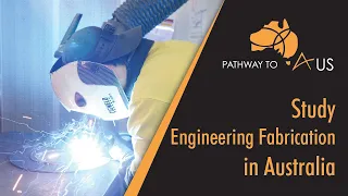 Study Engineering Fabrication in Australia