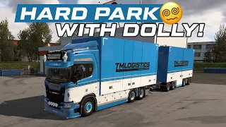 ETS2 Trailer With Dolly Parking Challenge: Can You Handle It? Hard Reverse parking with dolly