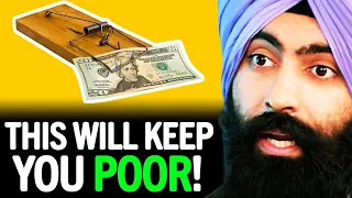 The 15 Money TRAPS That Keep You POOR | Jaspreet Singh