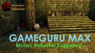 GameGuru Max Tutorial - Money Behavior Explained