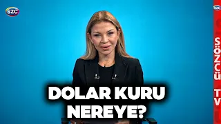 Ebru Baki Anlatıyor | Dolar Kuru Yıl Sonu Düşer mi, Yükselir mi?