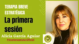 La primera sesión de Terapia Breve Estratégica - Terapia Breve Estratégica Madrid - Alicia García