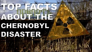 5 Facts About The Chernobyl Disaster.