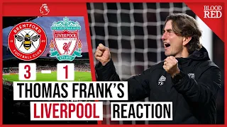 "Shouldn't Be Possible To Beat Liverpool" | Thomas Frank Press Conference | Brentford 3-1 Liverpool