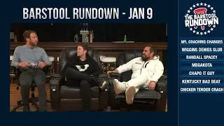 Barstool Rundown   January 9, 2019