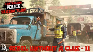 Contraband Police Season 2 - Rebel Without a Clue ep. 11