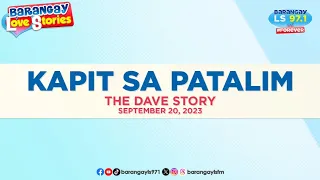 Binatilyo, may sideline na MALAKI ang kitaan pero DELIKADO (Dave Story) Barangay Love Stories