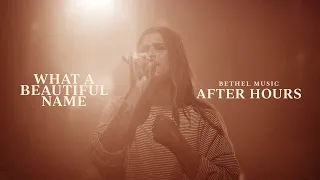 What A Beautiful Name + Alleluia - Bethany Wohrle and Paul McClure | After Hours