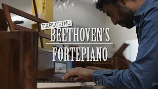 Exploring Beethoven's Fortepiano