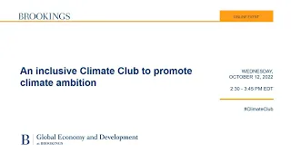 An inclusive Climate Club to promote climate ambition