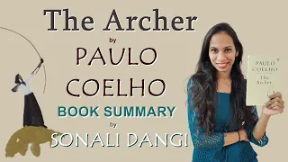 The Archer Book Summary | Book Review | Sonali Dangi | Paulo Coelho | Hindi #booksummary #bookreview