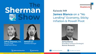 Bianco on a “No Landing” Economy, Sticky Inflation and Powell Pivot (E149)