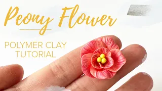 Peony Flower | Polymer Clay Easy Tutorial