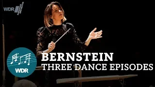 Leonard Bernstein - Three Dance Episodes from "On the Town" | WDR Funkhausorchester | A. de la Parra