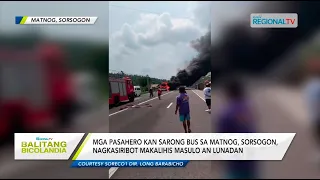 Balitang Bicolandia: Pampasaherong bus sa Matnog Sorsogon, nasulo