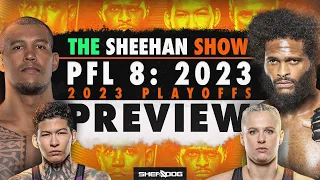 PFL Playoffs 2: New York | Preview & Predictions (The Sheehan Show)