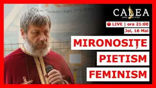 🔴 LIVE #794 - MIRONOSIȚE, PIETISM, FEMINISM || Pr. TUDOR CIOCAN