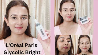 Benefits Of Glycolic Acid|Dark Spots & Hyperpigmentation Treatment|L'Oréal Paris Glycolic Bright