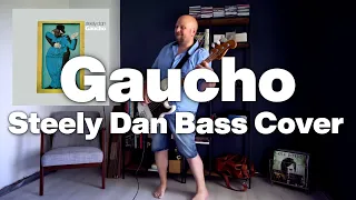 Gaucho (Steely Dan) Bass Cover by Lars-Erik Dahle