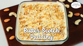 Eggless Butter Scotch Pudding | Easy to Make Dessert | Chetna Patel Recipes