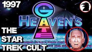 Killer Cults - Heaven's Gate (1997) The "Star Trek" Cult