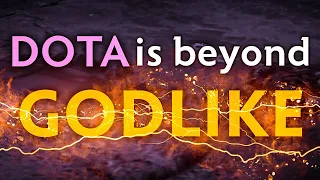 Dota 2 - Beyond Godlike