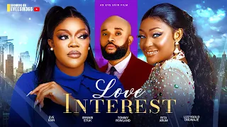 LOVE INTEREST - EVE ESIN, LIZZY GOLD, IBIWARI ETUK