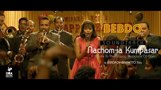 Bebdo - Nachom-ia Kumpasar (Original Motion Picture Soundtrack) streaming on www.Goaflix.com
