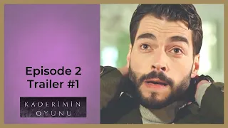 Kaderimin Oyunu ❖ Ep 2 Trailer #1 ❖ Akin Akinozu ❖ English ❖ 2021