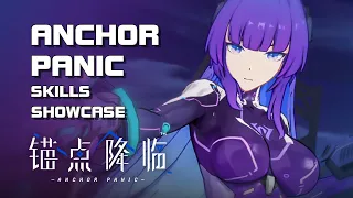 Anchor Panic (锚点降临) - Character Skills Showcase (Starlink Test) - Mobile/PC - F2P - CN