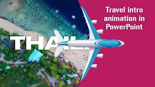 Travel Intro Animation in PowerPoint | Morph Transition