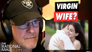 Why You're NEVER Going To Marry A Virgin