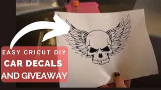 GIVEAWAY and MONEY MAKER---How To Easily Create A Vinyl Car Decal Using Your Cricut Machine