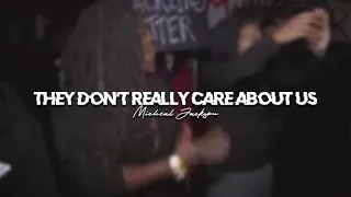 ( slowed down ) they don’t really care about us