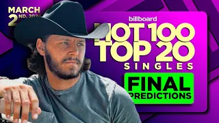 FINAL PREDICTIONS | Billboard Hot 100, Top 20 Singles | March 2nd, 2024