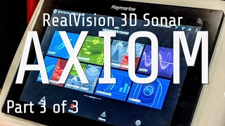 Raymarine AXIOM RealVision 3D Sonar - Pt 3
