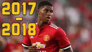 Marcus Rashford 2017-18 ● Dribbling Skills/Goals & Assists