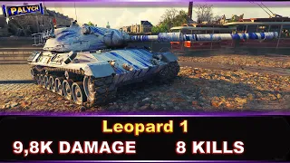 WOT - Leopard 1 - 9,8K Урона, 8 Фрагов.  Берлин – Встречный бой