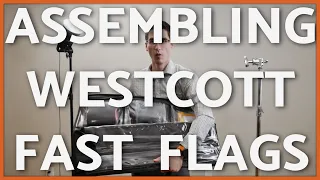 Assembling Westcott Fast Flags / Impact PortaFrames / Matthews Road Rags