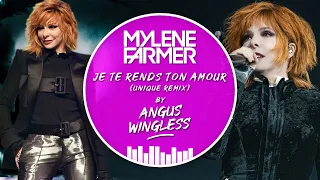 MYLÈNE FARMER - Je te rends ton amour (Unique Remix) #MyleneFarmer #libertine #nevermore2023 #rework