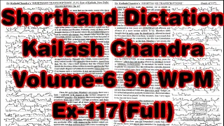 Kailash Chandra Transcription 117 | 90 WPM | 1000 Words | Volume 6 #English_Shorthand