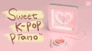 달콤한 & 달달한 가요 피아노 연주곡 모음 | Sweet & Happy Kpop Piano Music