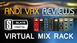 AVR 020 - Slate Digital Virtual Mix Rack