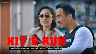 Tatjana Saphira & Joe Taslim - HIT & RUN (2019)