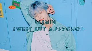 Sweet but a Pyscho | Na Jaemin [FMV] #najaemin