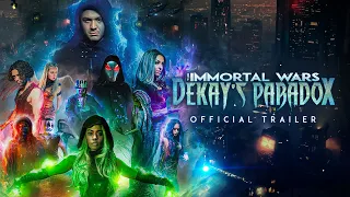 The Immortal Wars: Dekay's Paradox - Official Trailer