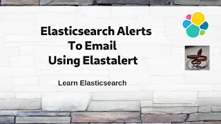 [ Elasticsearch 9 ] Elasticsearch Email alerting using Elastalert